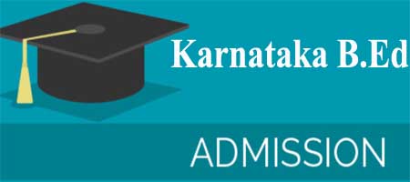 Karnataka B.Ed Admission 2024
