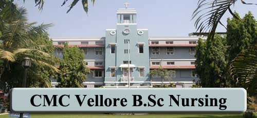 CMC Vellore B.Sc Nursing 2023