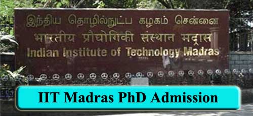 IIT Madras PhD Admission 2023