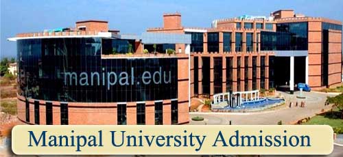 Manipal University Admission 2022