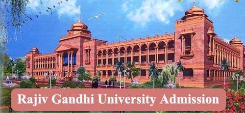Rajiv Gandhi University Admission 2023