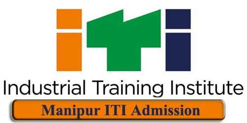 Manipur ITI Admission 2022