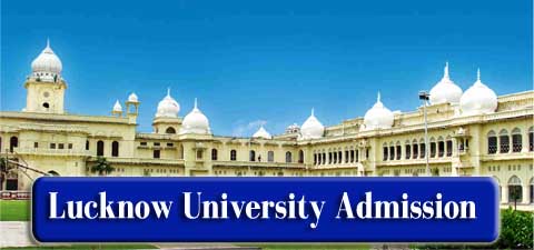 Lucknow University Admission 2022
