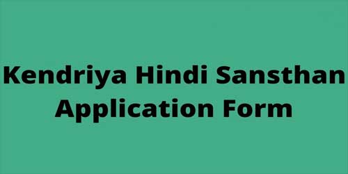 Kendriya Hindi Sansthan Admission 2024 