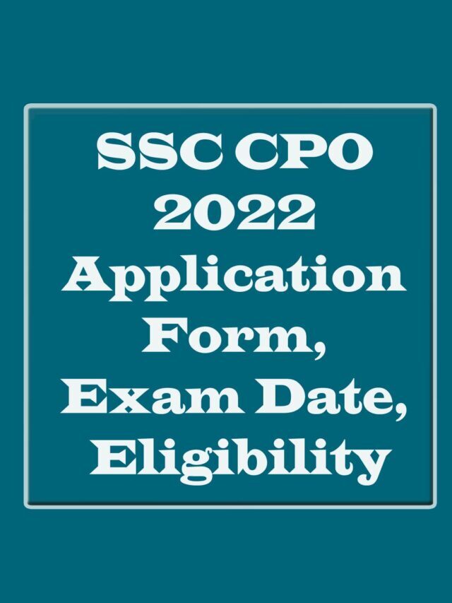 SSC CPO 2022 Application Form